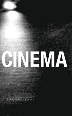Samuel Kaye - Cinema, Häftad. Tillgänglighet: Lägg i varukorg