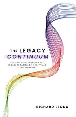 Richard Leong - Legacy Continuum, Häftad