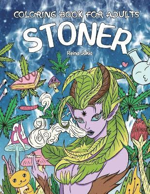 Reina Jokia - Stoner Coloring Book for Adults, Häftad
