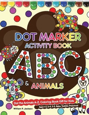 William P Jackson - Dot Marker Activity Book, Häftad