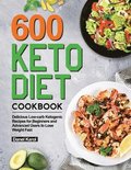 600 Keto Diet Cookbook