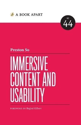 Preston So - Immersive Content and Usability, Häftad. Tillgänglighet: Lägg i varukorg