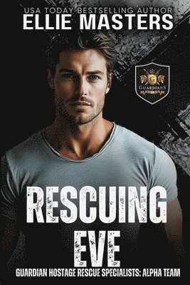 Ellie Masters - Rescuing Eve, Häftad. Tillgänglighet: Lägg i varukorg