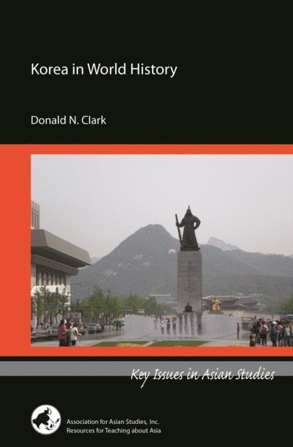 Donald Clark - Korea in World History, E-bok