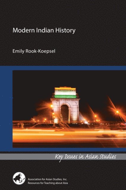 Emily Rook-Koepsel - Modern Indian History, E-bok
