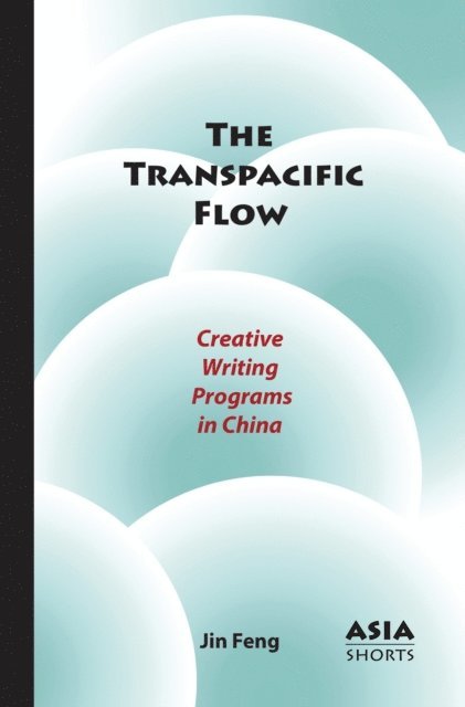 Jin Feng - Transpacific Flow, E-bok