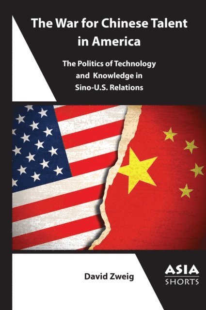 David Zweig - War for Chinese Talent in America, E-bok