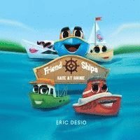 Eric Desio - Friend Ships - Safe at Shore: Friendship books for kids. Very short bedtime stories for kids, Häftad. Tillgänglighet: Lägg i varukorg
