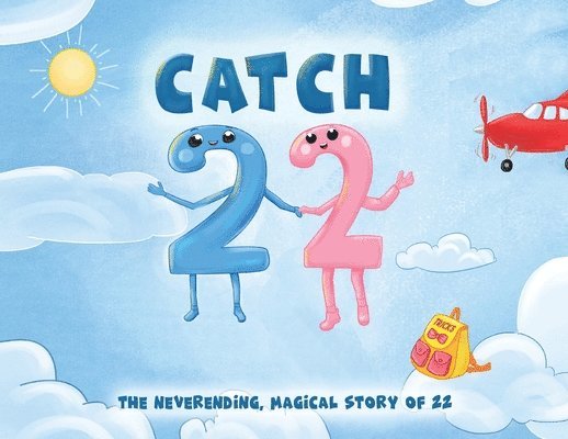 Eric Desio - Catch 22: The Neverending, Magical Story of 22, Häftad. Tillgänglighet: Lägg i varukorg