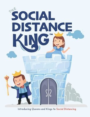 Eric Desio - The Social Distance King: Introducing Queens and Kings to Social Distancing, Häftad. Tillgänglighet: Lägg i varukorg
