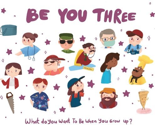 Eric Desio - Be You Three, Inbunden. Tillgänglighet: Lägg i varukorg