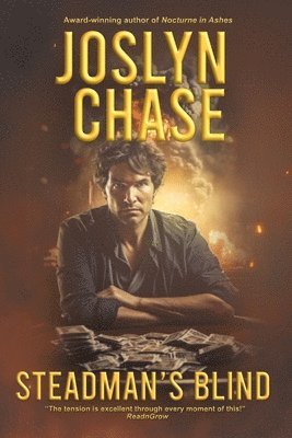 Joslyn Chase - Steadman's Blind, Häftad