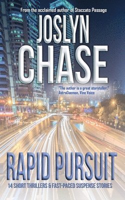 Joslyn Chase - Rapid Pursuit, Häftad