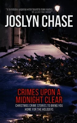 Joslyn Chase - Crimes Upon a Midnight Clear, Häftad