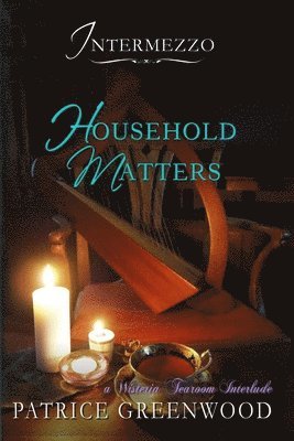 Patrice Greenwood - Intermezzo - Household Matters, Häftad. Tillgänglighet: Lägg i varukorg