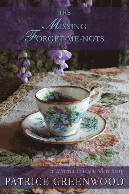 Patrice Greenwood - Missing Forget-me-nots, E-bok. Tillgänglighet: Lägg i varukorg