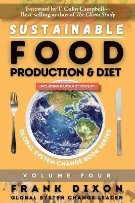 Frank Dixon - Sustainable Food Production and Diet, Häftad. Tillgänglighet: Lägg i varukorg