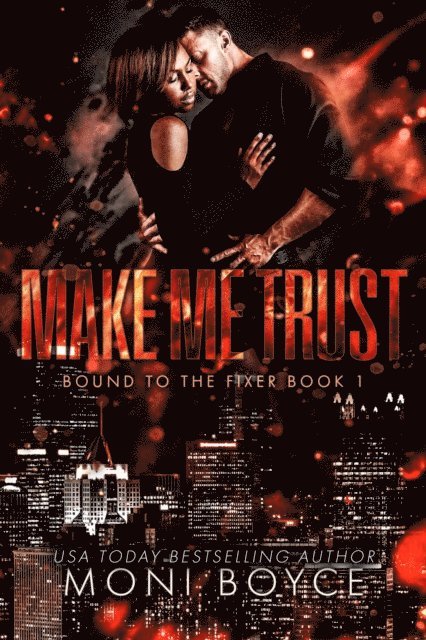 Moni Boyce - Make Me Trust, E-bok