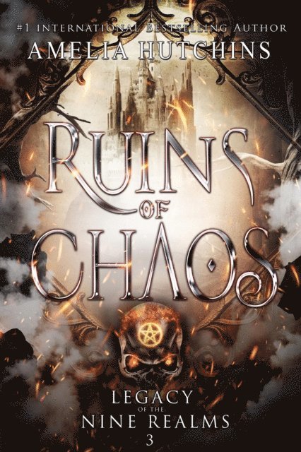 Amelia Hutchins - Ruins of Chaos, E-bok