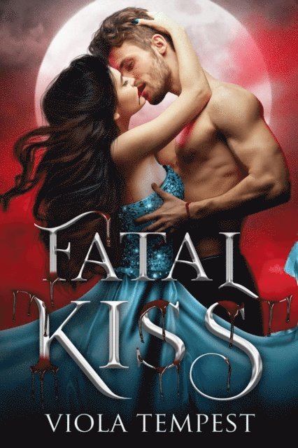 Viola Tempest - Fatal Kiss, E-bok