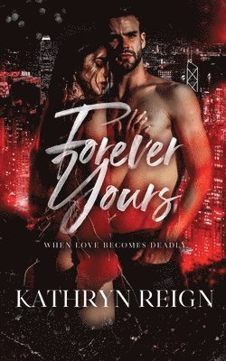 Reign - Forever Yours, Häftad