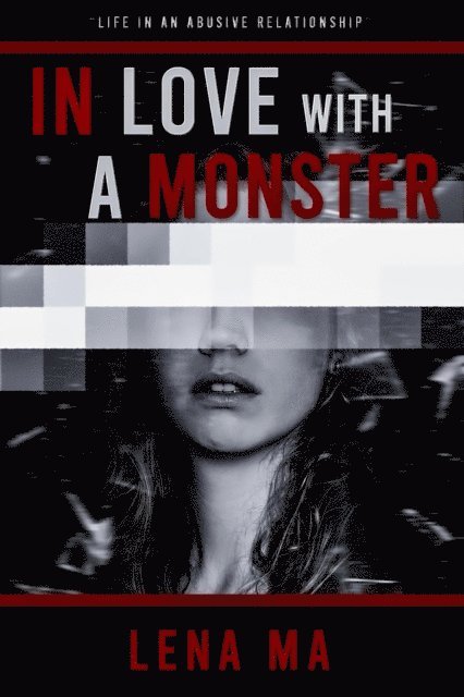 Lena Ma - In Love with a Monster, E-bok
