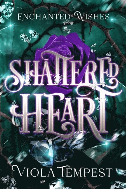 Viola Tempest - Shattered Heart, E-bok