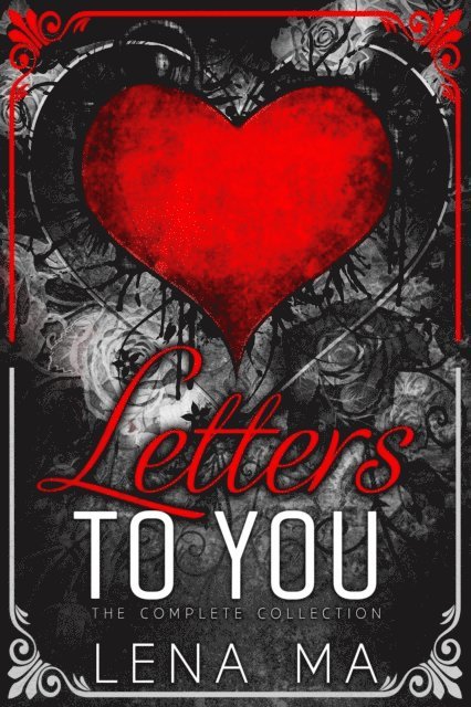 Lena Ma - Letters to You (The Complete Collection), E-bok