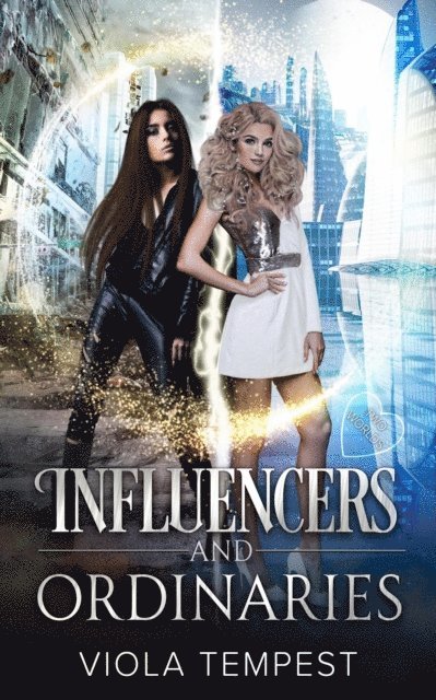 Viola Tempest - Influencers and Ordinaries, E-bok