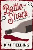 Kim Fielding - Bottle-Shock, Häftad