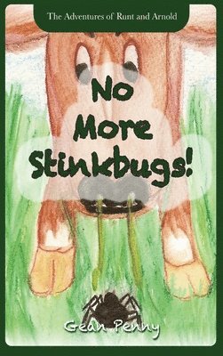 Gean Penny - No More Stinkbugs!, Inbunden. Tillgänglighet: Lägg i varukorg