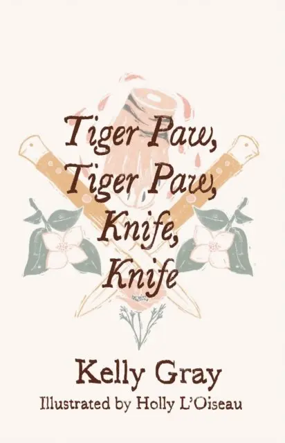 Kelly Gray, Chris Smith - Tiger Paw, Tiger Paw, Knife, Knife, E-bok. Tillgänglighet: Lägg i varukorg