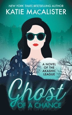 Katie MacAlister - Ghost of a Chance, Häftad