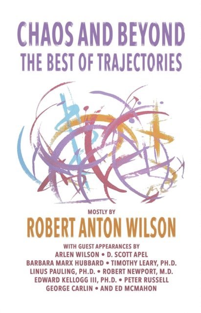 Robert Anton Wilson, D. Scott Apel - Chaos and Beyond, E-bok