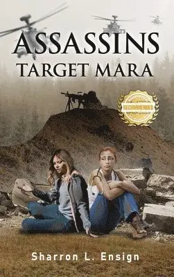 Sharron L Ensign - Assassins Target Mara, Inbunden. Tillgänglighet: Lägg i varukorg