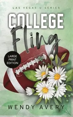 Wendy Avery - College Fling Large Print, Inbunden. Tillgänglighet: Lägg i varukorg
