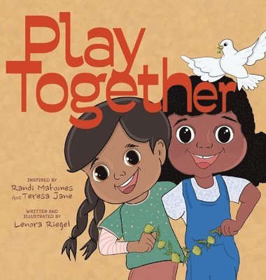 Lenora Riegel - Play Together, Inbunden. Tillgänglighet: Lägg i varukorg