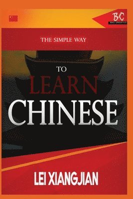 Lei Xiangjian - Simple Way to Learn English [Chinese to English Workbook], Häftad