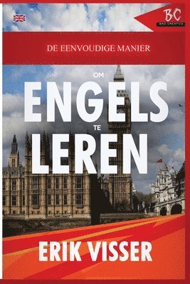 Erik Visser - De Eenvoudige Manier Om Engels Te Leren, Häftad