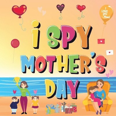 Pamparam Kids Books - I Spy Mother's Day, Häftad. Tillgänglighet: Lägg i varukorg