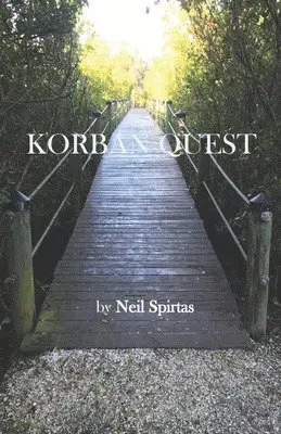 Neil Spirtas - Korban Quest, Häftad. Tillgänglighet: Lägg i varukorg