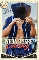 Ginger Scott - Whoa There Cowboy, Häftad