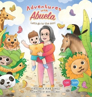 Virginia Martinez - Adventures with Abuela, Inbunden