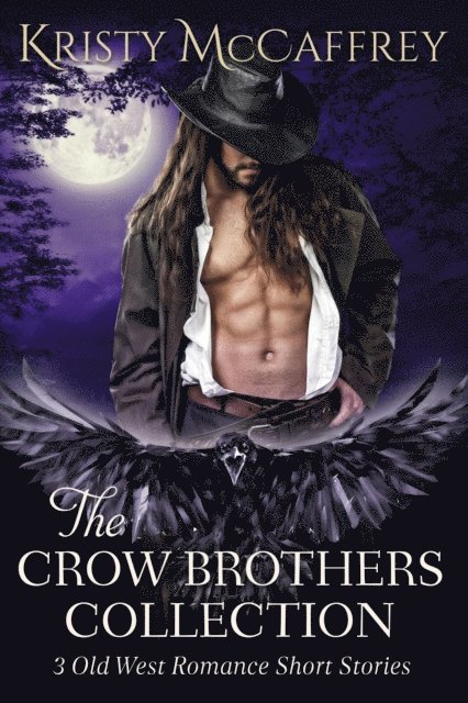 Kristy McCaffrey - Crow Brothers Collection, E-bok