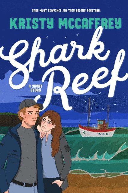 Kristy McCaffrey - Shark Reef: A Pathway Short Story, E-bok