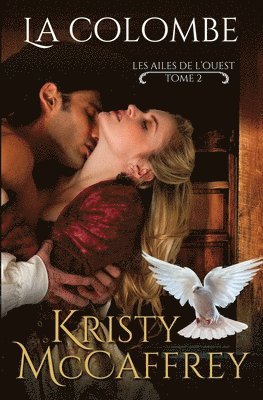 Kristy McCaffrey - Colombe, Häftad