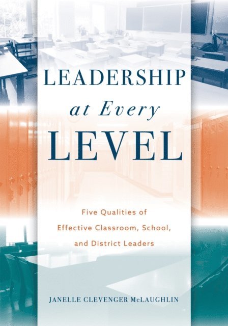 Janelle Clevenger McLaughlin - Leadership at Every Level, E-bok