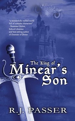 KING OF MINEARS SON, Häftad