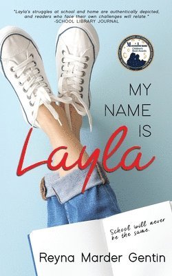 Reyna Marder Gentin - MY NAME IS LAYLA, Häftad