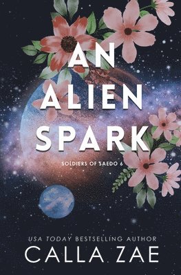 Calla Zae - Alien Spark, Häftad